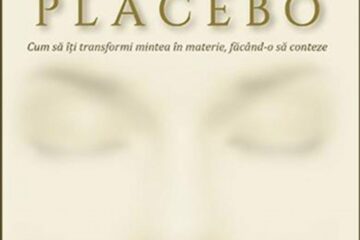 Joe Dispenza: „Tu ești Placebo”
