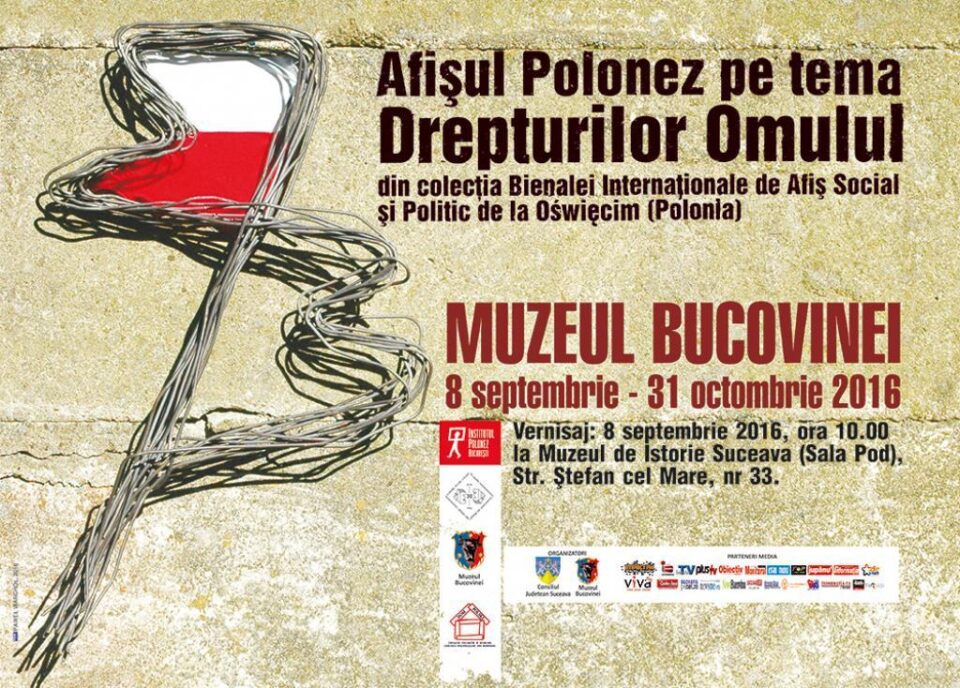 Zilele Culturii Polone de anul acesta încep joi, 8 septembrie, la ora 10:00, la Muzeul de Istorie din Suceava, cu vernisajul expoziției intitulate „Afișul polonez pe tema Drepturilor Omului”