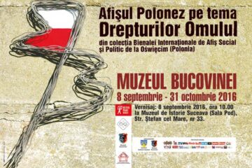 Zilele Culturii Polone de anul acesta încep joi, 8 septembrie, la ora 10:00, la Muzeul de Istorie din Suceava, cu vernisajul expoziției intitulate „Afișul polonez pe tema Drepturilor Omului”