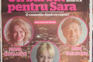 Spectacolul de teatru „Un bărbat pentru Sara”, pe scena Casei de Cultură Suceava