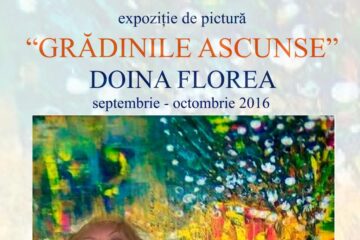 Vernisajul expoziției „Grădinile ascunse”