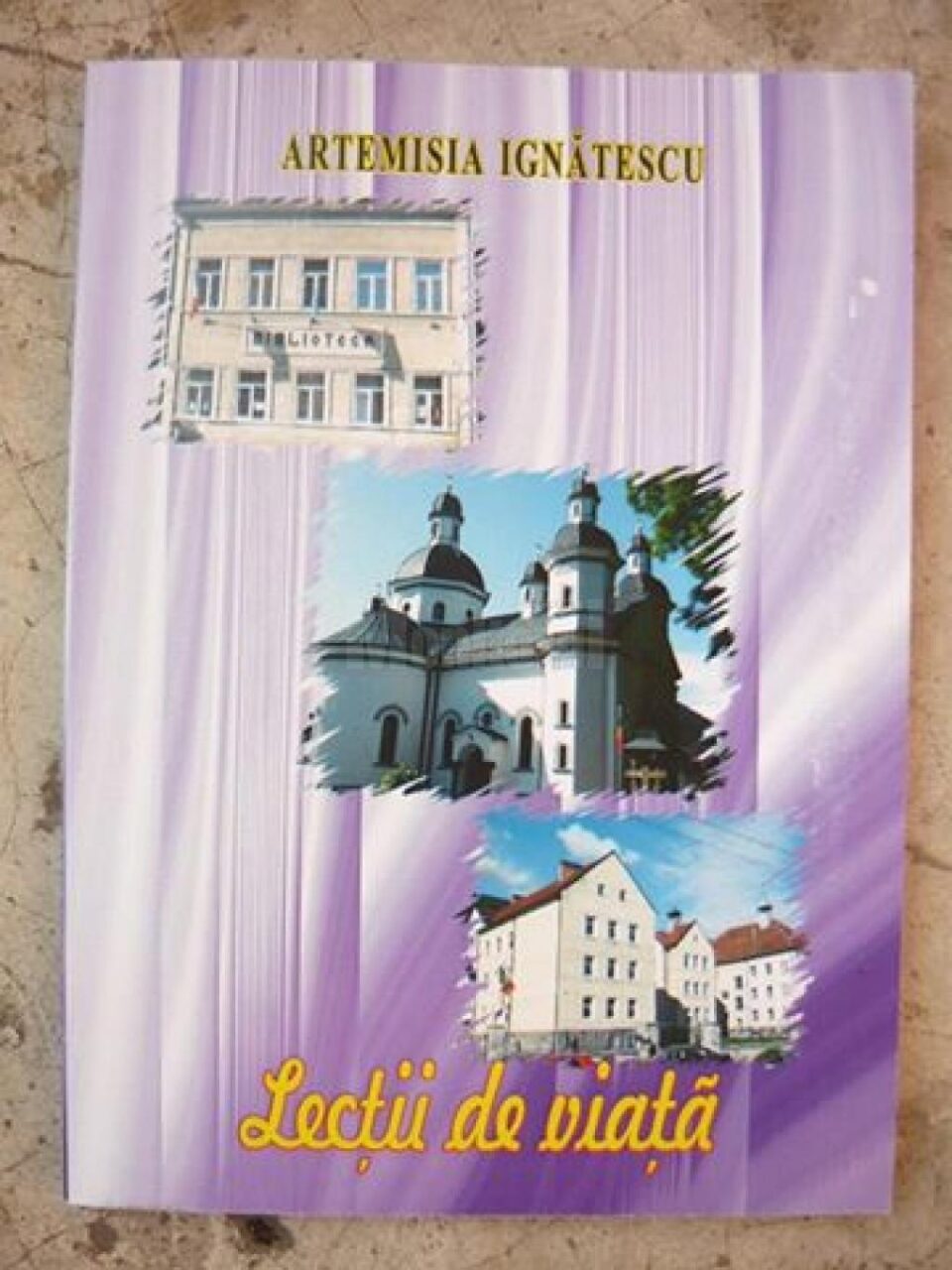 Lansarea cărții ,,Lecții de viață”