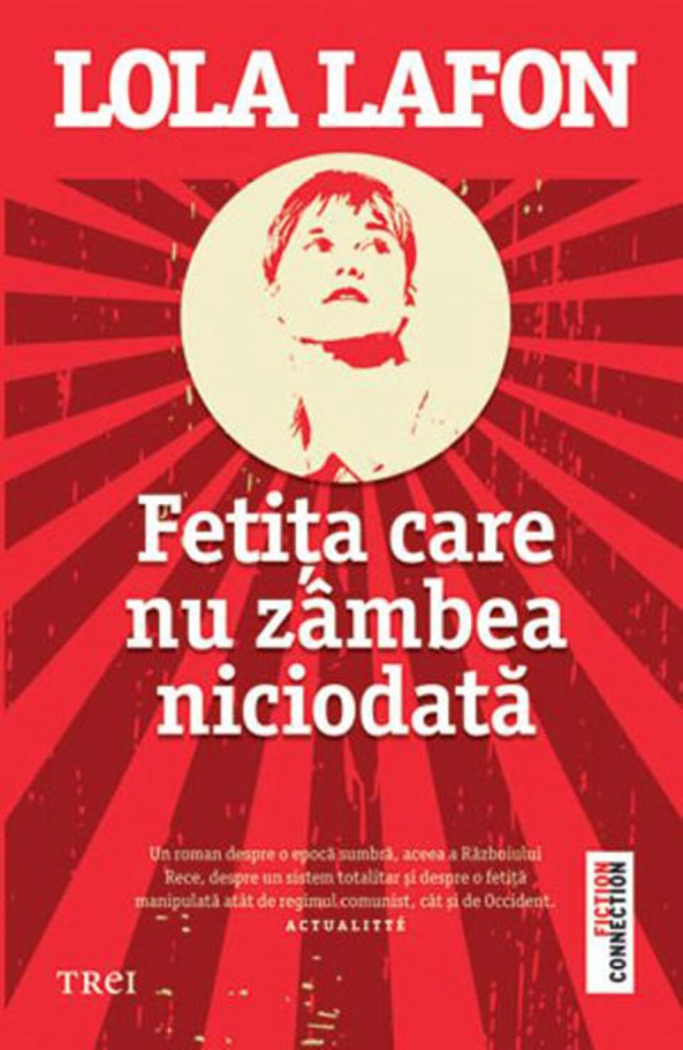 Lola Lafon: „Fetița care nu zâmbea niciodată”