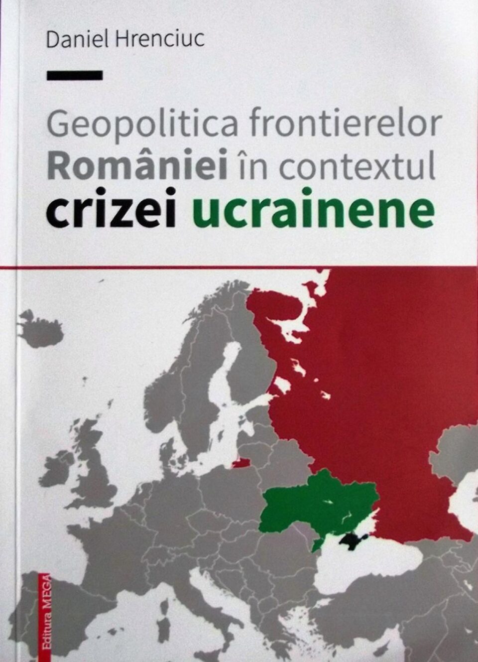 Geopolitica frontierelor României