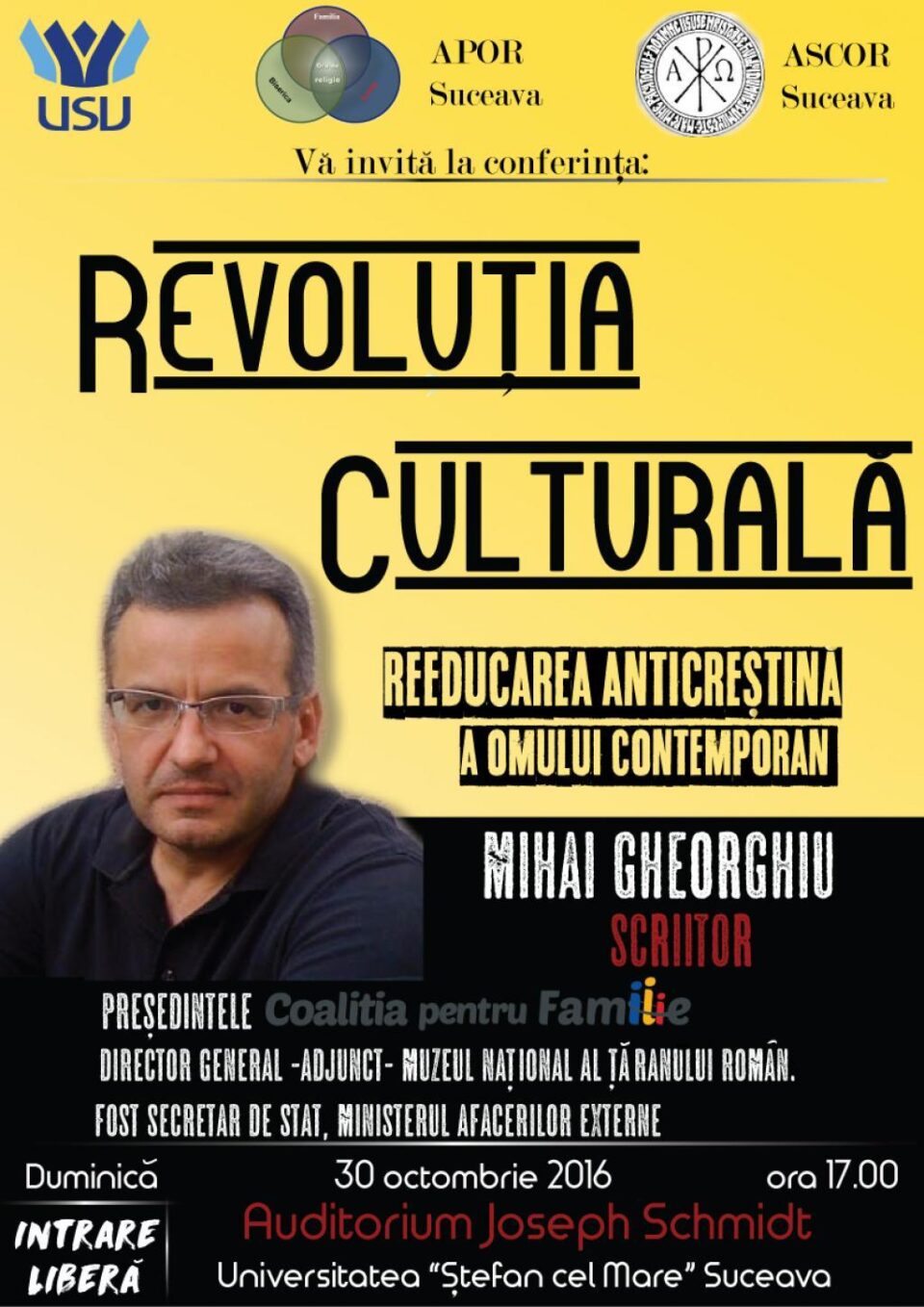 Conferința „Revoluția Culturală - Reeducarea anticreștină a omului contemporan”, la Universitatea „Ștefan cel Mare” Conferința „Revoluția Culturală - Reeducarea anticreștină a omului contemporan”, la Universitatea „Ștefan cel Mare”