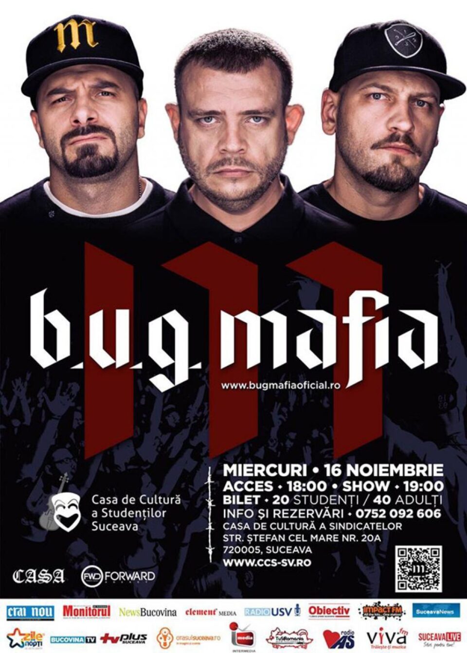 BUG Mafia cântă la Suceava, pe scena Casei de Cultură