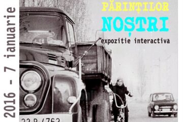 „Copilăria părinților noștri”