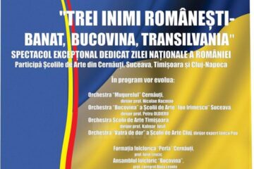 Spectacolul „Trei inimi românești - Banat, Bucovina, Transilvania”