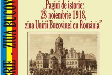 „Pagini de istorie: 28 noiembrie 1918, ziua Unirii Bucovinei cu România”