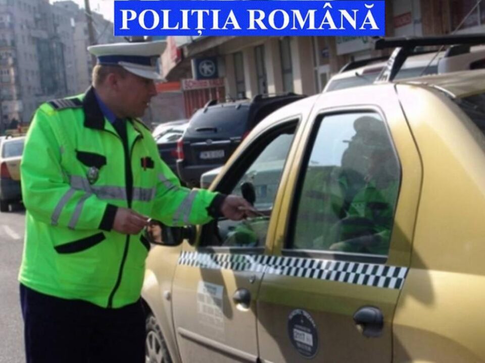 Aproape jumătate din taxiurile verificate de polițiști prezentau nereguli