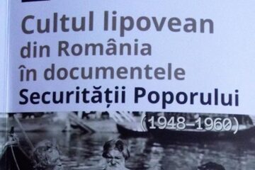 O nouă carte a istoricului Daniel Hrenciuc: „Cultul lipovean din România în documentele Securității Poporului (1948 - 1960)”