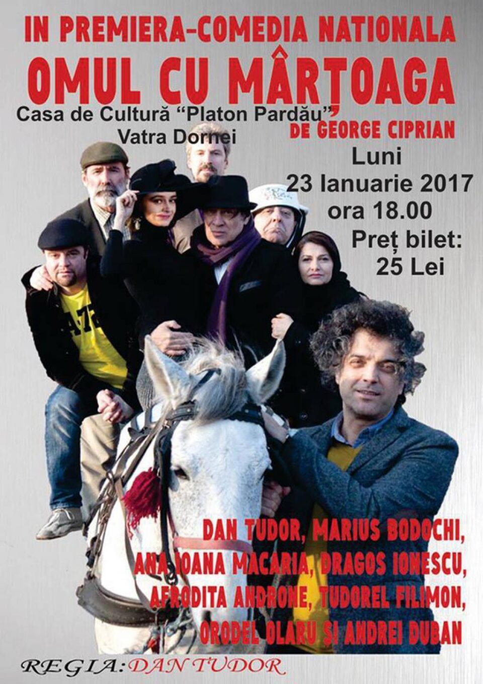 „Omul cu mârțoaga”, spectacol susținut de actorii Teatrului Național București pe scena Casei de Cultură „Platon Pardău” „Omul cu mârțoaga”, spectacol susținut de actorii Teatrului Național București pe scena Casei de Cultură „Platon Pardău”