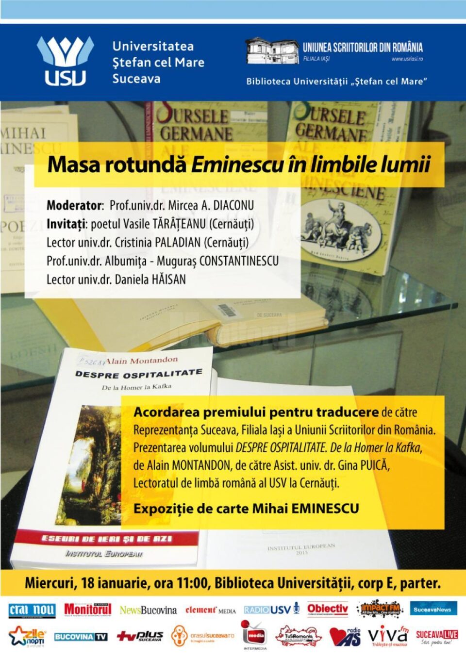 Conferință la Universitatea din Suceava pe tema „Eminescu în limbile lumii” Conferință la Universitatea din Suceava pe tema „Eminescu în limbile lumii”