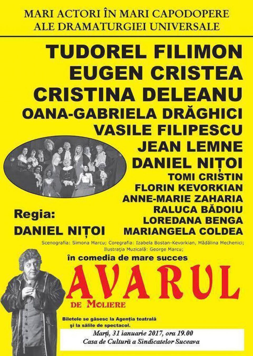 „Avarul”, una dintre cele mai cunoscute piese ale lui Moliere, se va juca pe scena suceveană