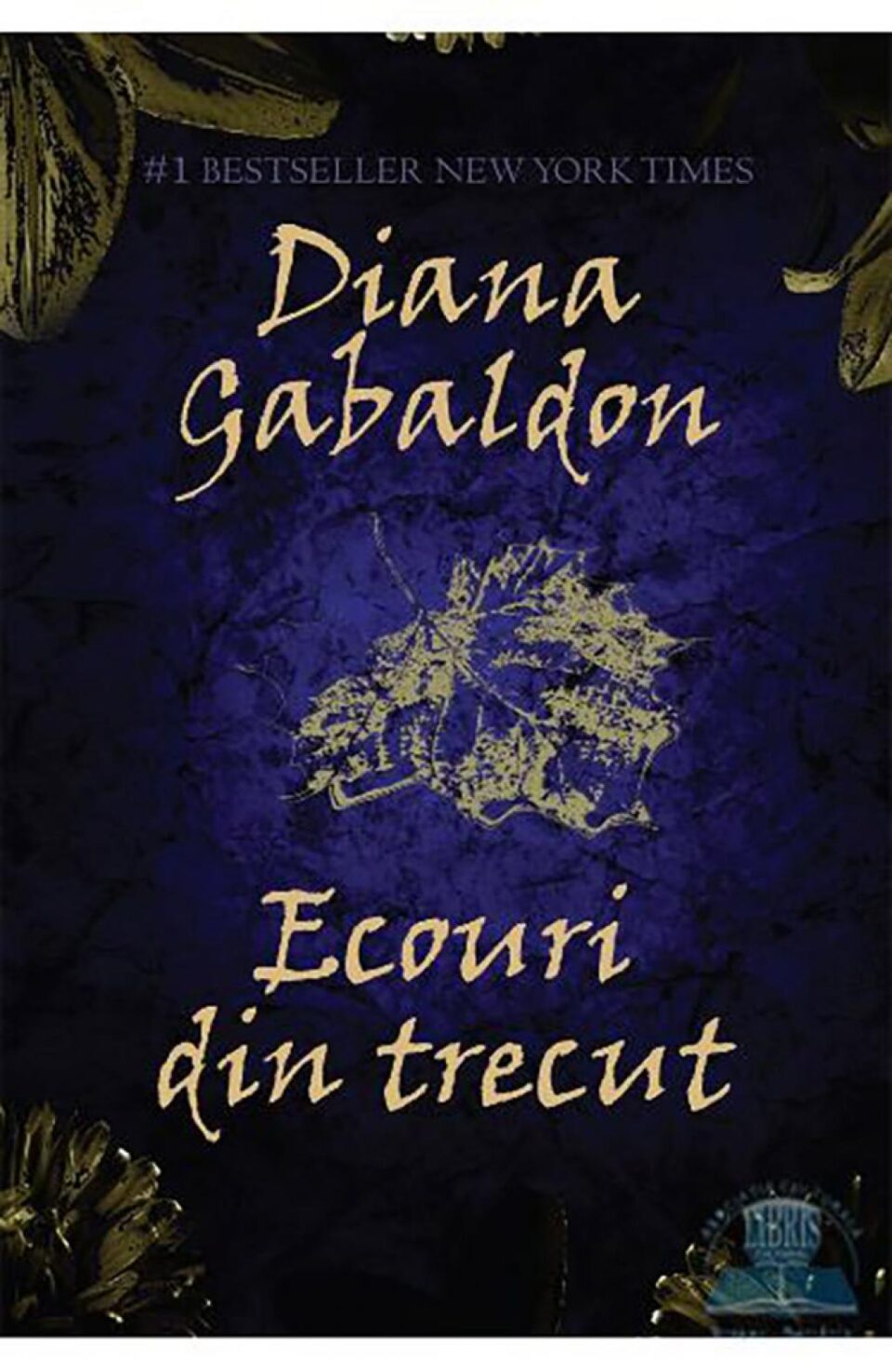 Diana Gabaldon: „Ecouri din trecut”