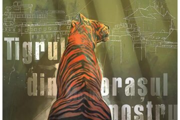 Spectacolul de teatru „Tigrul din orașul nostru”, sâmbătă, la Teatrul „Matei Vișniec”