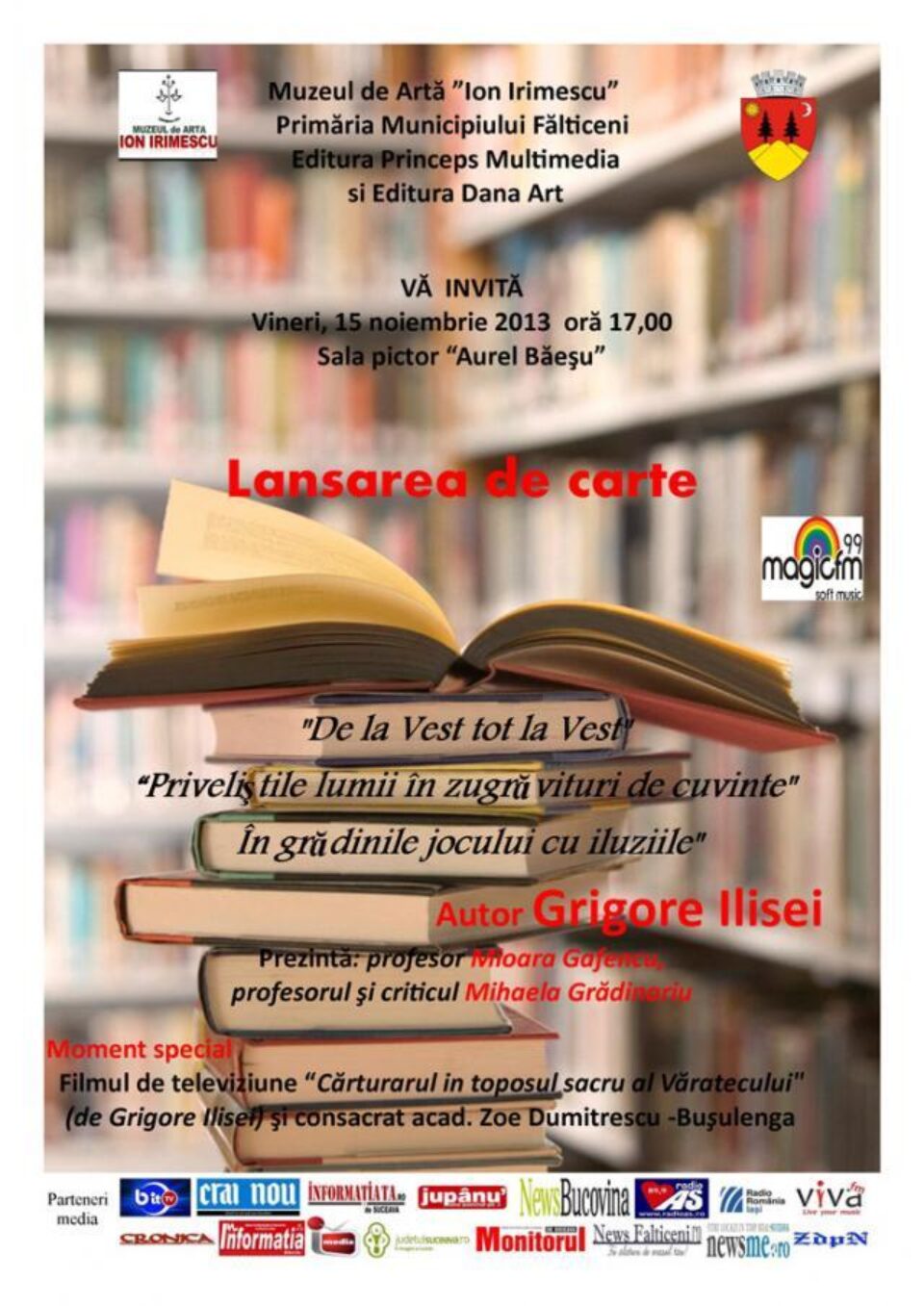 Grigore Ilisei, lansări de carte la Fălticeni