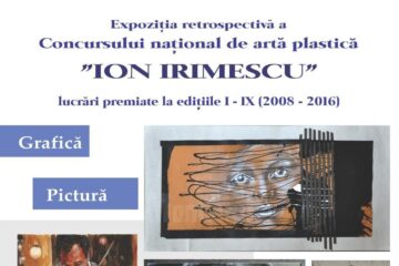 Expoziția retrospectivă a Concursului național de artă plastică „Ion Irimescu”