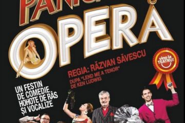 Spectacolul „Panică la Operă”, un festin de comedie, marți, pe scena Casei de Cultură Suceava