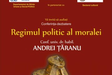 „Regimul politic al moralei”, conferință-dezbatere la Universitatea „Ștefan cel Mare” Suceava