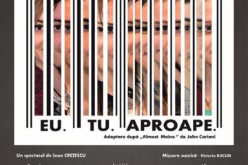 Teatrul Fabulinus (USV) joacă „Eu. Tu. Aproape.” pe 15 martie