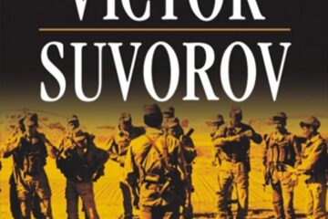 Victor Suvorov: „Spețnaz - Istoria secretă a Forțelor Speciale Sovietice”