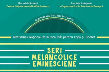 Festivalul Național de Muzică Folk pentru Copii și Tineret „Seri melancolice eminesciene”