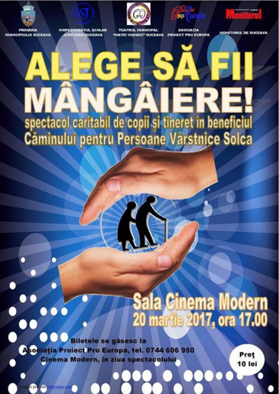 Sucevenii sunt așteptați astăzi la spectacolul caritabil pentru beneficiarii Căminului pentru Persoane Vârstnice Solca