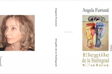 „Elegiile de la Stalingrad”, de Angela Furtună