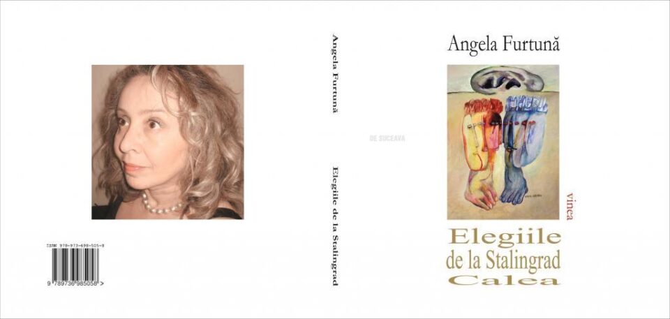 „Elegiile de la Stalingrad”, de Angela Furtună