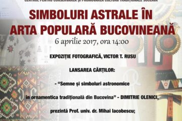 „Simboluri astrale în arta populară bucovineană”, la Centrul pentru Susținerea Tradițiilor Bucovinene