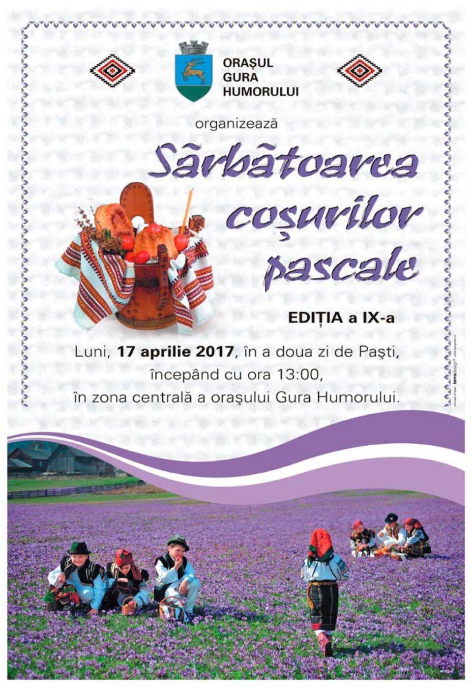Sărbătoarea coșurilor pascale - în zona centrală a stațiunii turistice Gura Humorului Sărbătoarea coșurilor pascale - în zona centrală a stațiunii turistice Gura Humorului