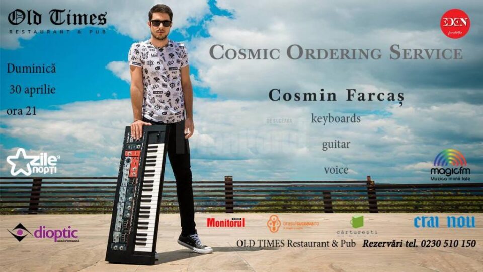 Cosmin Farcaș și „Cosmic Ordering Service”, duminică, la Old Times