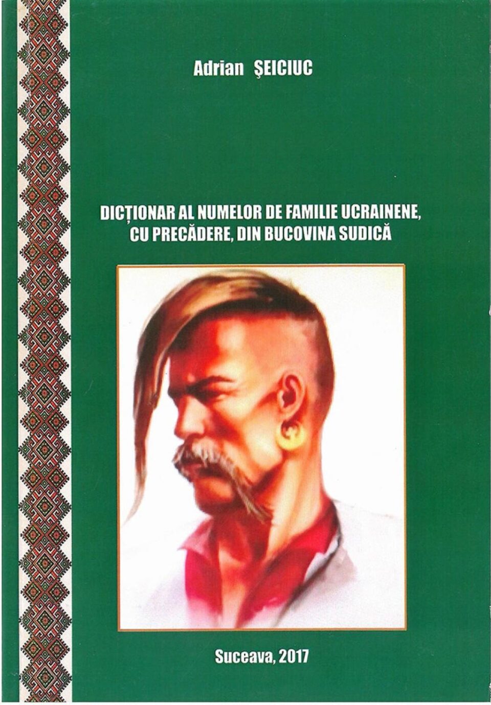 Un „Dicționar al numelor de familie ucrainene, cu precădere, din Bucovina sudică”