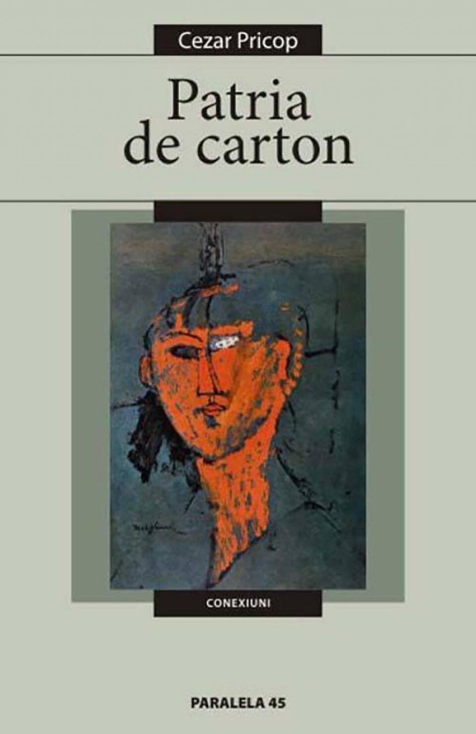Cezar Pricop: „Patria de carton”