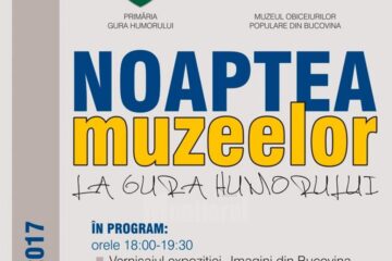 Noaptea Muzeelor, la Gura Humorului