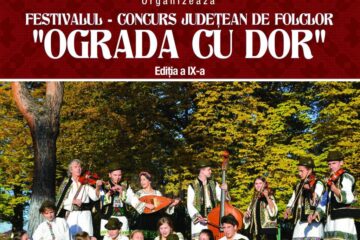 Festivalul-concurs județean de folclor tradițional „Ograda cu Dor”
