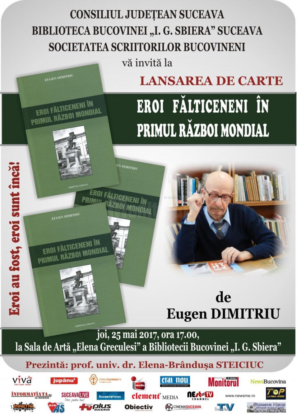 „Eroi fălticeneni în Primul Război Mondial”, la Biblioteca Bucovinei