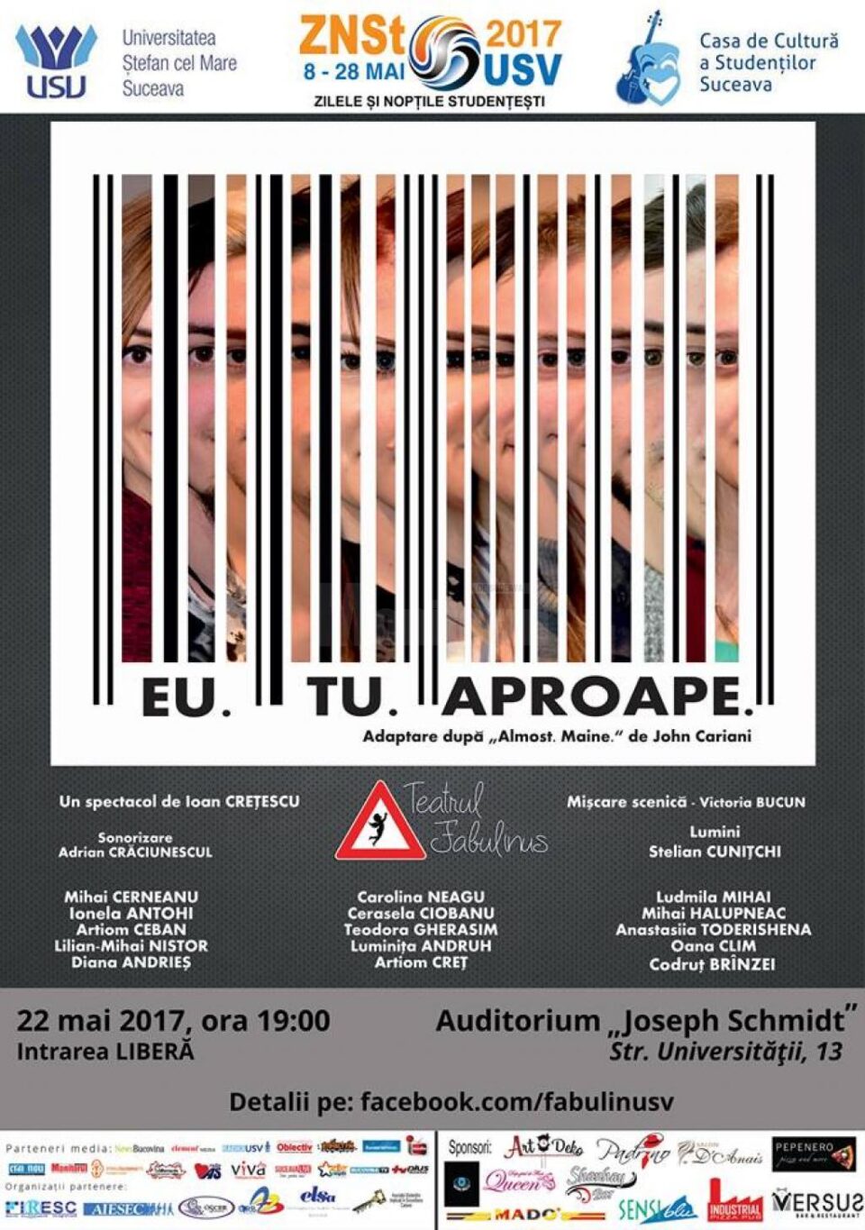 Teatrul Fabulinus (USV) joacă astăzi „Eu. Tu. Aproape.”