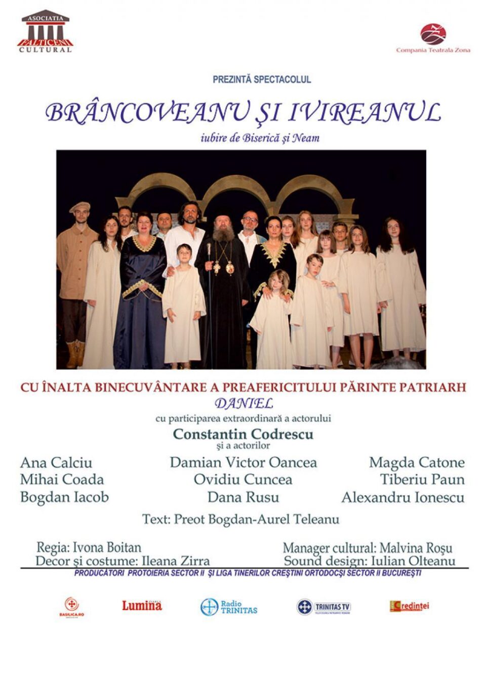 Spectacolul „Brâncoveanu și Ivireanul, iubire de Biserică și Neam”