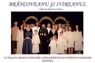 Spectacolul „Brâncoveanu și Ivireanul, iubire de Biserică și Neam”