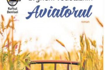 Evgheni Vodolazkin: „Aviatorul”