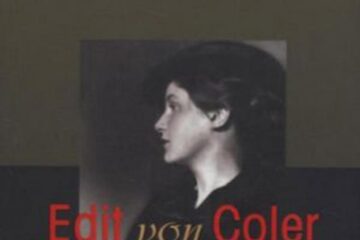 Jacques Picard: „Edit von Coler, agentă nazistă la București”