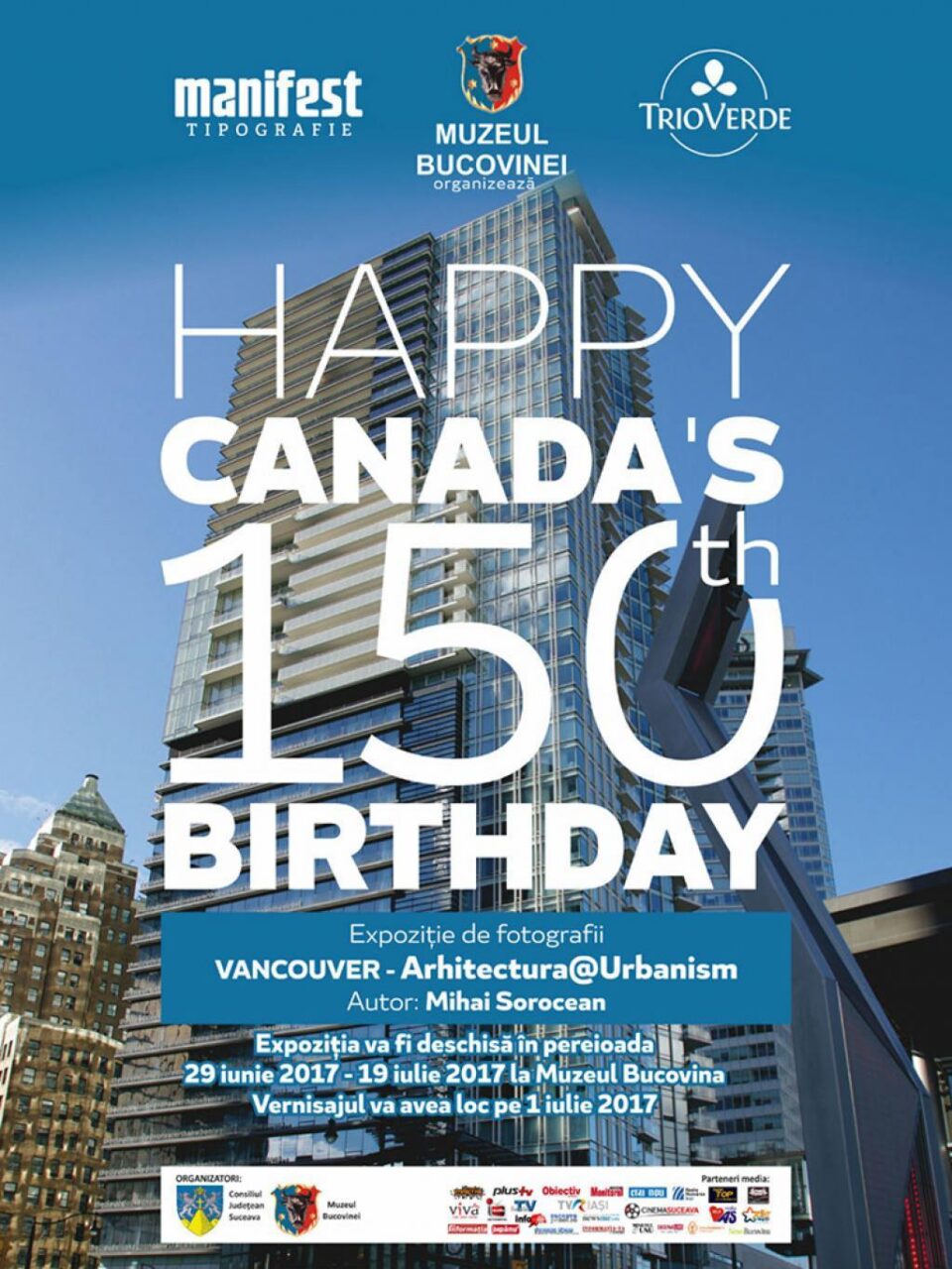 Expoziția „Happy Canada’s 150 th Birthday”