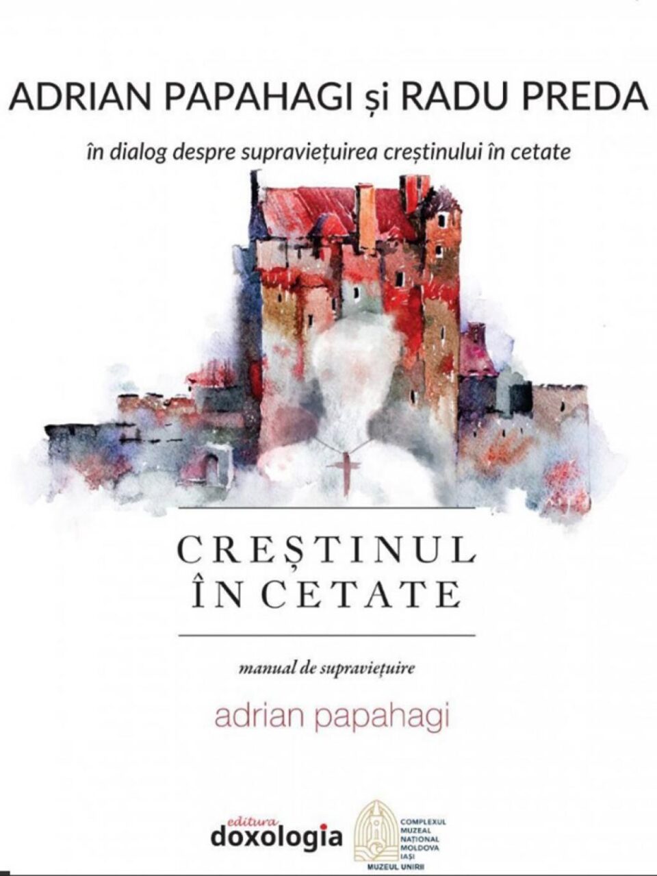 Supraviețuirea creștinului ȋn cetate