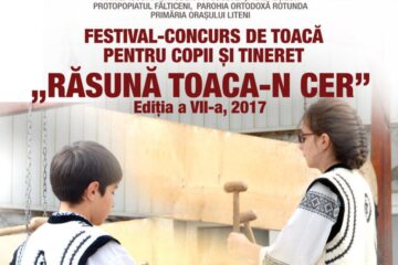 Festivalul-concurs de toacă pentru copii și tineret „Răsună toaca-n cer” - Ediția a VII-a