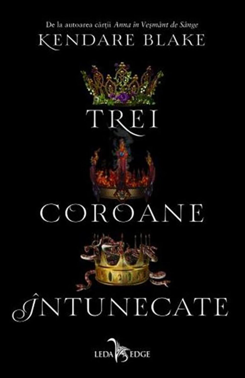 Kendare Blake: „Trei coroane întunecate”