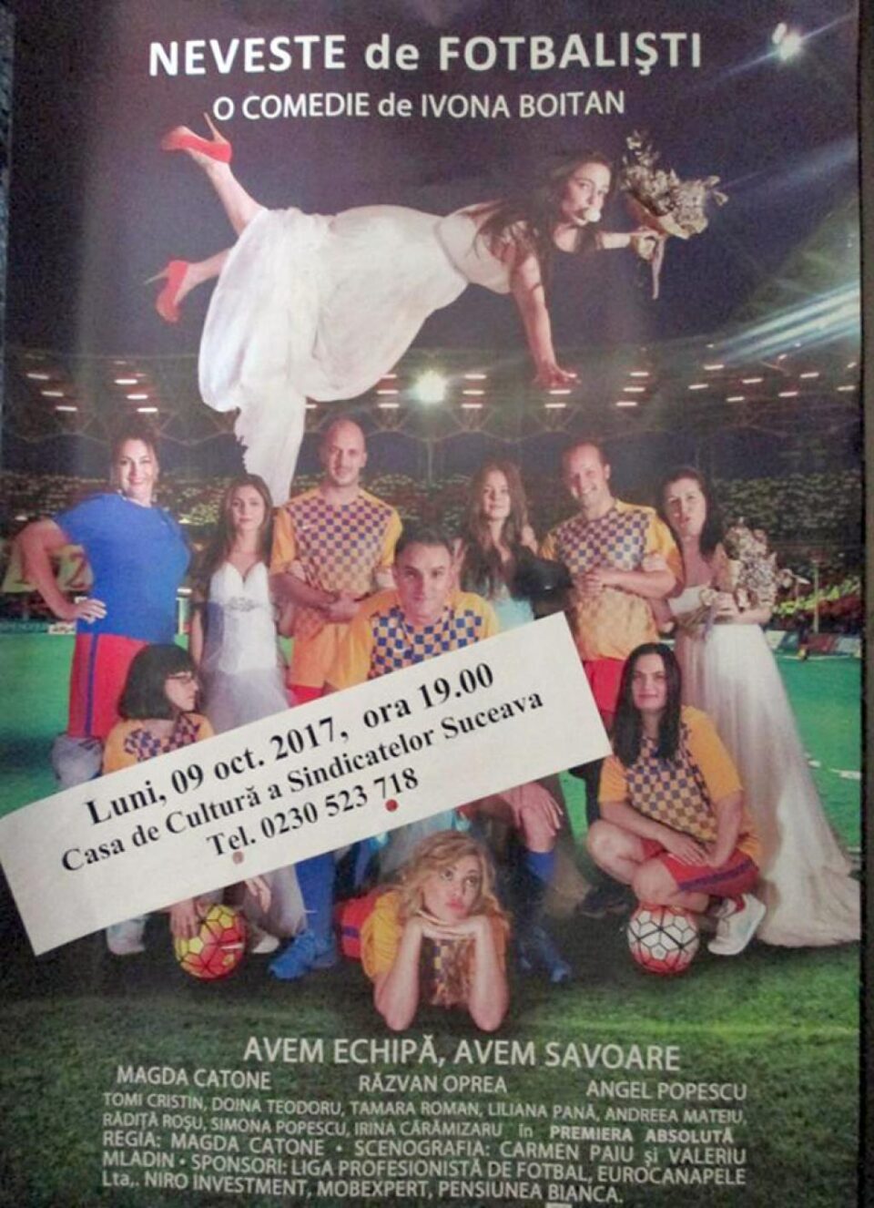 Comedia de mare succes „Neveste de fotbaliști”, pe scena Casei de Cultură Suceava