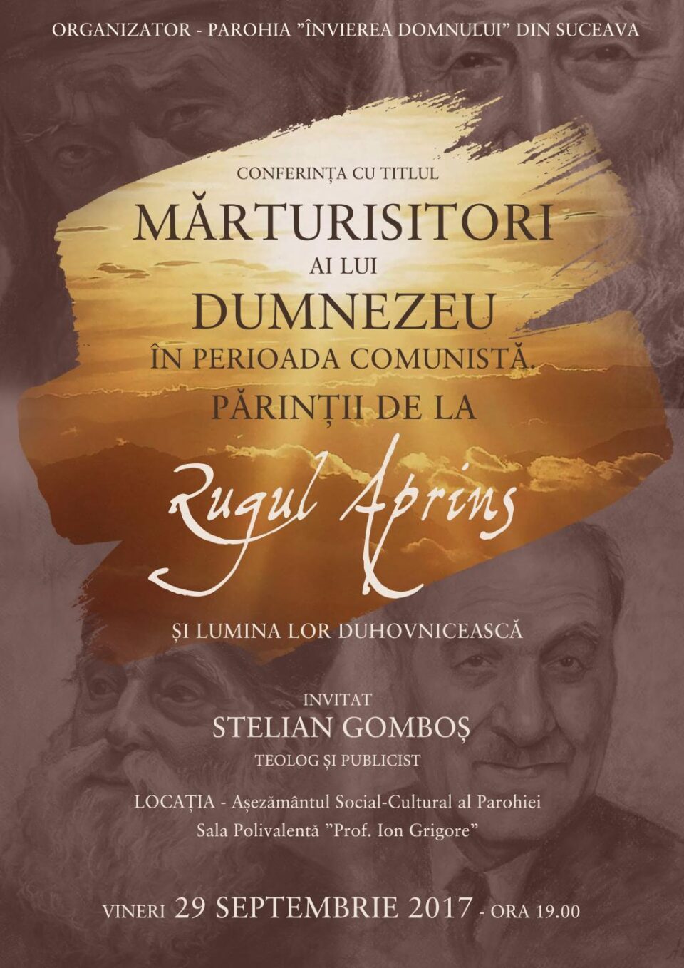 Conferința „Mărturisitori ai lui Dumnezeu în perioada comunistă - Părinții de la Rugul Aprins și lumina lor duhovnicească”