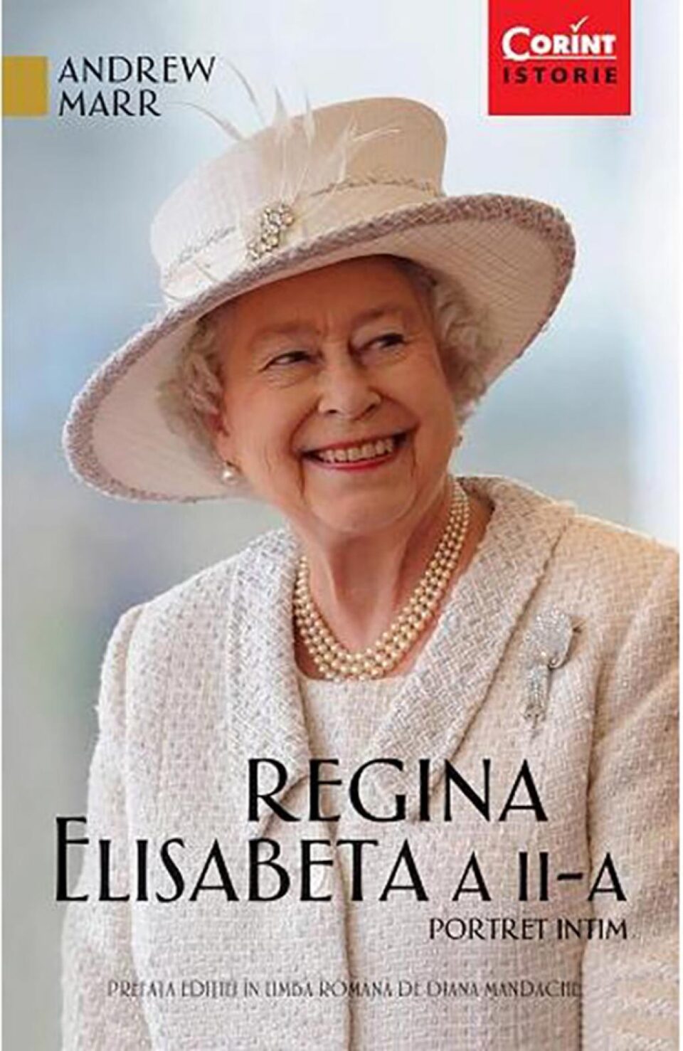 Andrew Marr: „Regina Elisabeta a II-a”